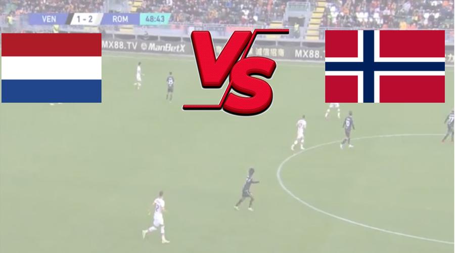 挪威vs荷兰在哪里看直播